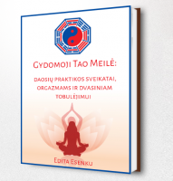 Gydomoji Tao Meilė. Orgazmams ir dvasiniam tobulėjimui (N-18). Nemokama e-knyga.